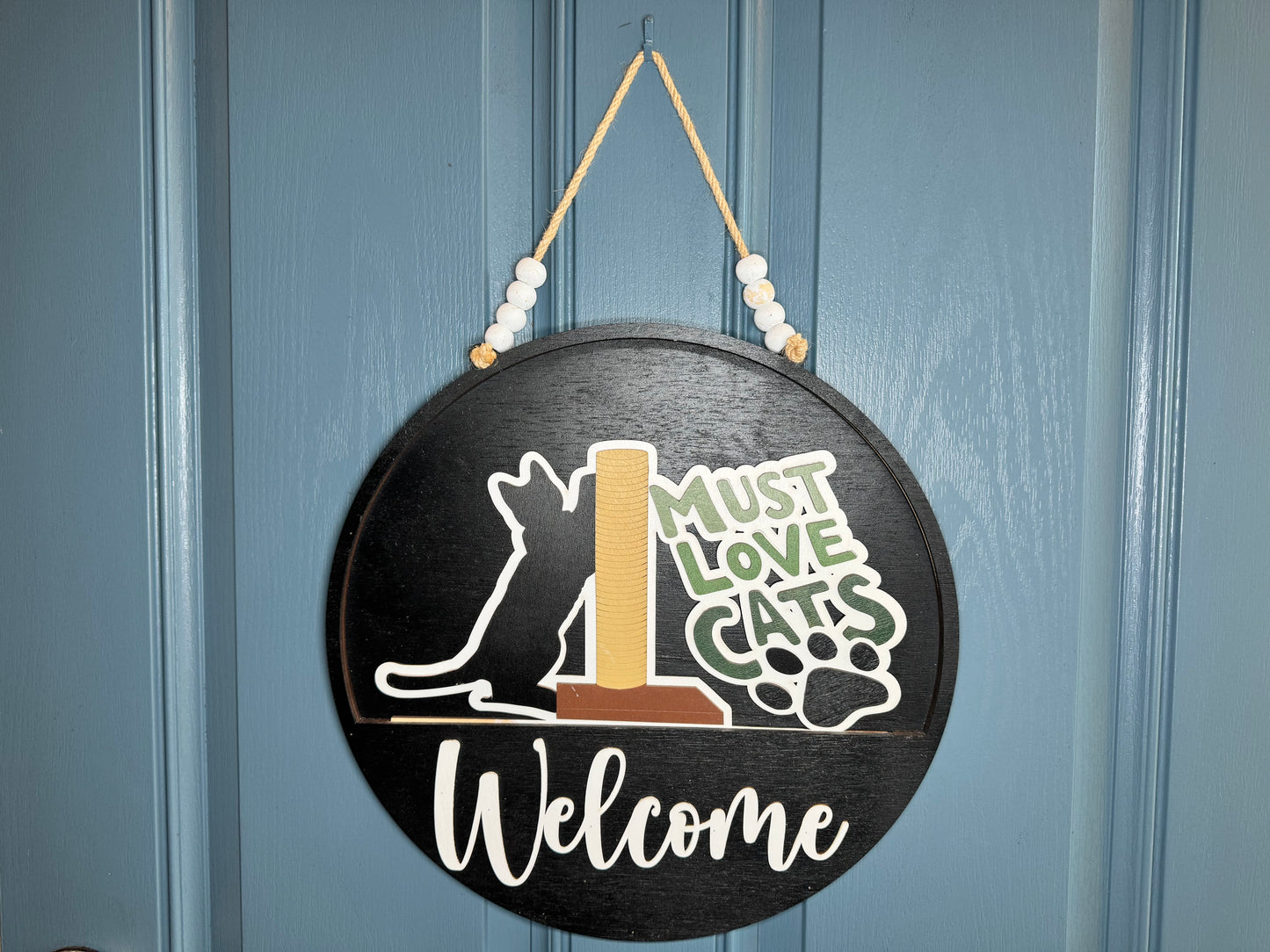 Must Love Cats Insert for Welcome Sign