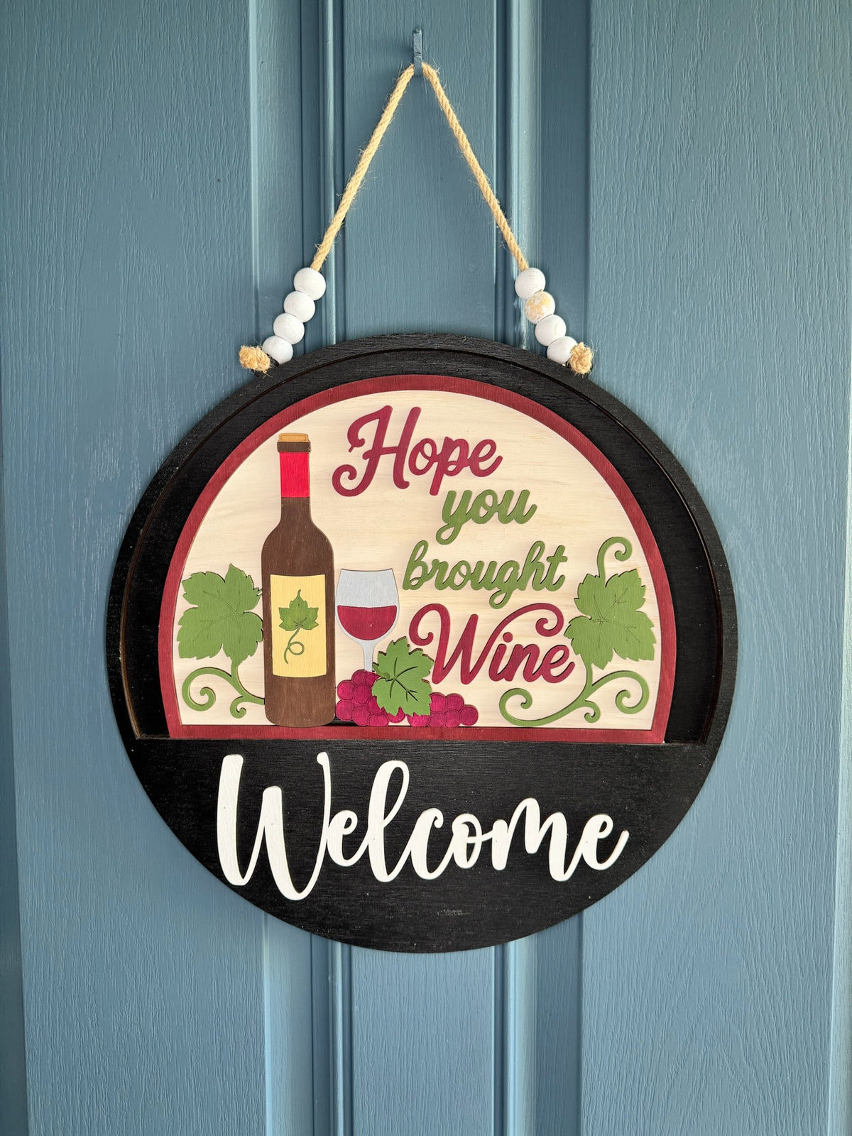 Hope You Brought Wine