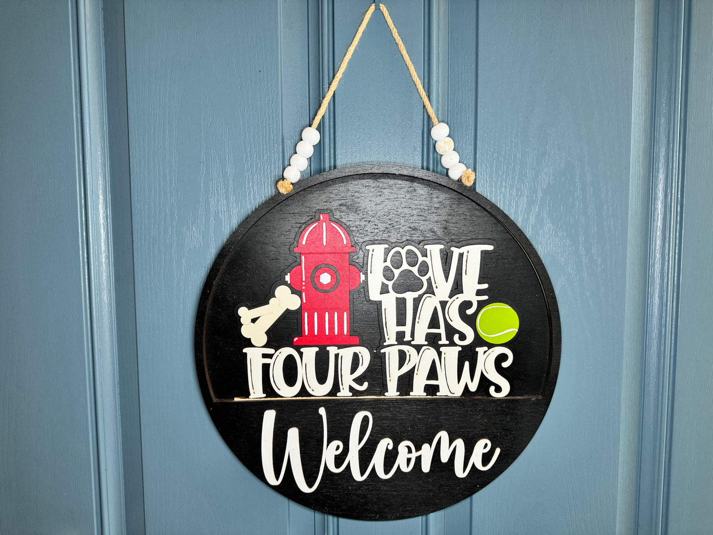 Love has Four Paws Insert for Welcome Sign