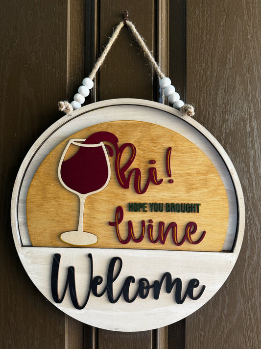 Hope You Brought Wine